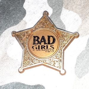 1994 TV BAD GIRLS STAR BADGE GOOD